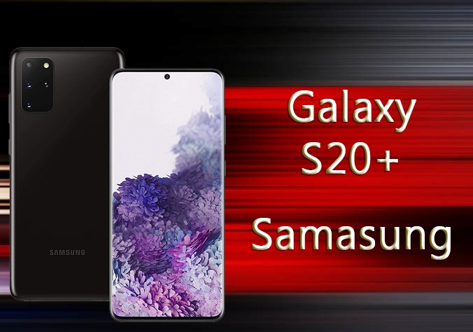 Galaxy S20 Plus SM-G985F/DS